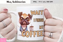 Cartoon Grumpy Animal|Funny Quotes Coffee Mug Sublimation Product Image 1