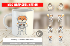 Grumpy Astronaut Pets Mug Wrap Product Image 1