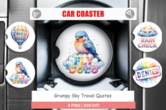 Grumpy Sky Travel Quotes Car Coaster Product Image 1