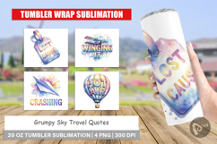 Grumpy Sky Travel Quotes Tumbler Product Image 1