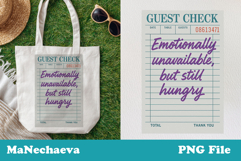 Funny Trendy Guest Check PNG Emotional Quote Design Product Image 1