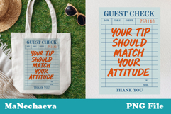 Funny Trendy Guest Check PNG Emotional Quote Design Product Image 1
