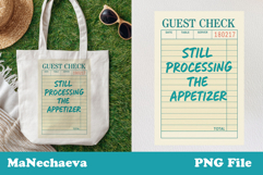 Funny Trendy Guest Check PNG Emotional Quote Design Product Image 1