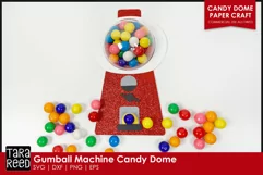 Gumball Machine treat box - Candy Dome SVG for Cricut 