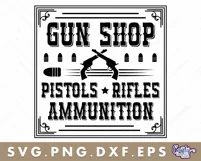 VIntage Gun Shop Sign | Western Svg | Wild West Gun Sign Product Image 2