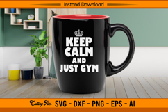 Keep Calm and Just Gym SVG Workout Design Product Image 3