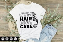 Gym hair don&#039;t care - Gym SVG Design Product Image 1