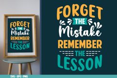 Forget The Mistake Remember The Lesson, Motivational Quotes Product Image 1
