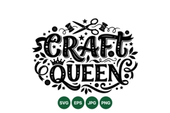 Craft Queen SVG Cutting Design For Crafters Product Image 1