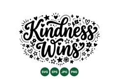 Inspirational Kindness Wins Svg Cut File Design Product Image 1