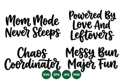 Funny Mom Quote Hand Lettered SVG Design Product Image 1