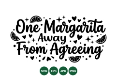 One Margarita Away Fun SVG Typography Design Product Image 1