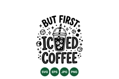 Hand Drawn Iced Coffee Quote Graphic Design Product Image 1