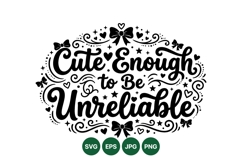 Hand Lettered Cute Enough Funny Quote Design Product Image 1