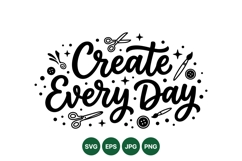 Hand Lettered Create Every Day Craft Design Clipart Product Image 1