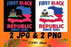 Haiti First Black Republic 1804 PNG, Haitian Pride Png Product Image 1