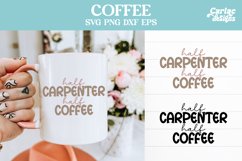 Half Carpenter Half Coffee