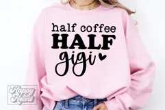 Half Coffee Half Gigi SVG - Gigi Life Funny Mothers Day Product Image 3