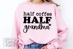 Half Grandma Half Coffee SVG - Grandma Life PNG Coffee Lover Product Image 1