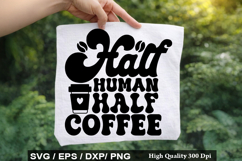 Half human Half Coffee - Electrician SVG Design Product Image 1