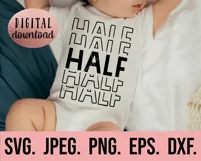 Half Birthday Boy Shirt SVG - 1/2 Birthday Design Clipart Product Image 2