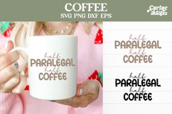 Half Paralegal Half Coffee