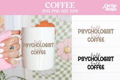 Half Psychologist Half Coffee