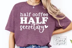 Half Coffee Half Secretary SVG - Secretary Mode PNG Product Image 2