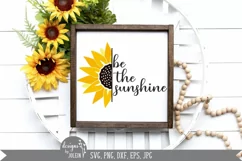 Be the sunshine, Farmhouse svg Product Image 5