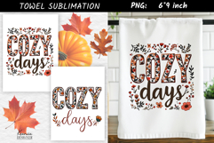 Cozy Days| Fall Towel Sublimation PNG|Fall Quote Design Product Image 1