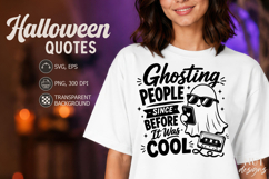 Adult humor Sarcastic quote Halloween SVG Ghosting Product Image 1