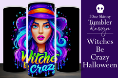 Halloween Tumbler Wrap, Witches Be Crazy Tumbler Wrap, t27 Product Image 1