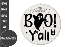 BOO Y’all Round Sign SVG | Halloween Round Sign SVG Product Image 1