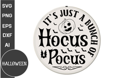 It&#039;s just a bunch of hocus pocus Round Sign SVG | Halloween Product Image 2