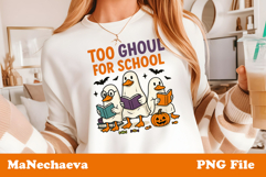 Halloween Goose Sublimation | Too Ghoul for School PNG Product Image 3