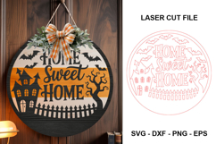 Home Sweet Home Halloween Laser Cut Sign SVG Product Image 1