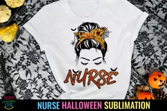 Messy Bun Halloween Nurse I Nurse Halloween Sublimation PNG