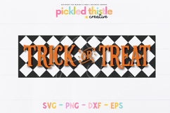 Halloween SVG PNG DXF EPS design with bold orange Trick or Treat text and a spooky farmhouse-style black and white checkered background.