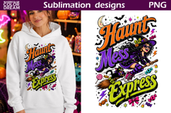 Funny Halloween Quote | Witch Sublimation Product Image 1