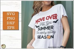 Move over hot girl summer Halloween SVG