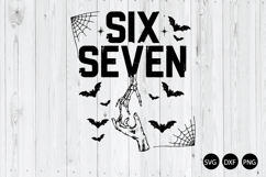 Halloween Six Seven SVG, Skeleton Hand SVG, Zombie SVG Product Image 1