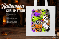 Cute ghost Halloween Too Ghoul for School Product Image 3