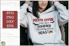 Move over hot girl summer funny Halloween SVG
