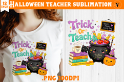Cute Halloween Teacher sublimation | Trick or Teach design Product Image 1