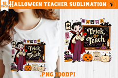 Cute Halloween Teacher sublimation | Trick or Teach design Product Image 1