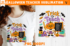 Cute Halloween Teacher sublimation | Trick or Teach design Product Image 1