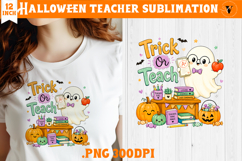 Cute Halloween Teacher sublimation | Trick or Teach design Product Image 1