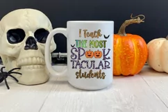 I Teach The Most Spooktacular Students I Teacher Halloween Shirt PNG