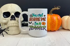 You Can't Scare Me I'm a Teacher  I Teacher Halloween Sublimation PNG