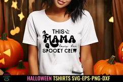 Mama Loves Her Spooky Crew Halloween Mom SVG I Halloween SVG Product Image 1